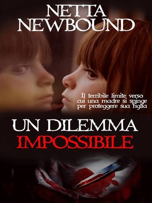 cover image of Un dilemma impossibile